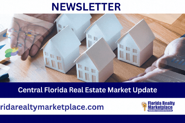 Central Florida Real Estate Recap of June 2026